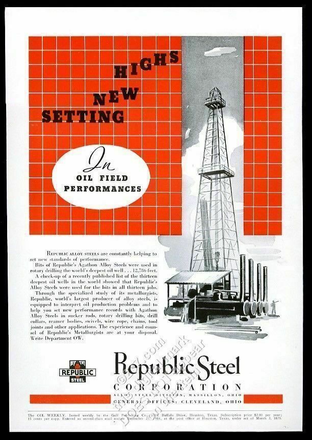 1936 Republic Steel Agathon Alloy Steels Oil Well Derrick Art Vintage Print Ad